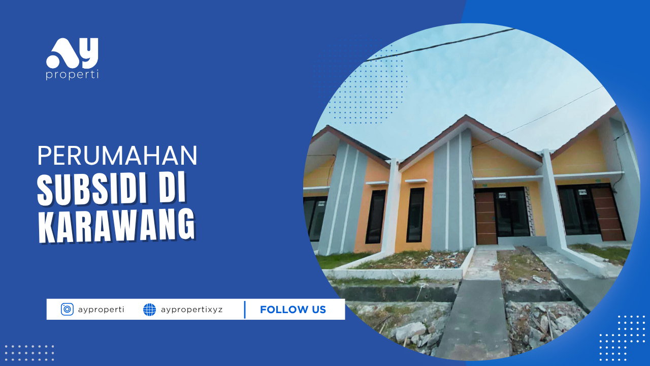 Perumahan-Subsidi-Di-Karawang-2025